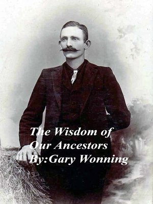 cover image of The Wisdom of our Ancestors